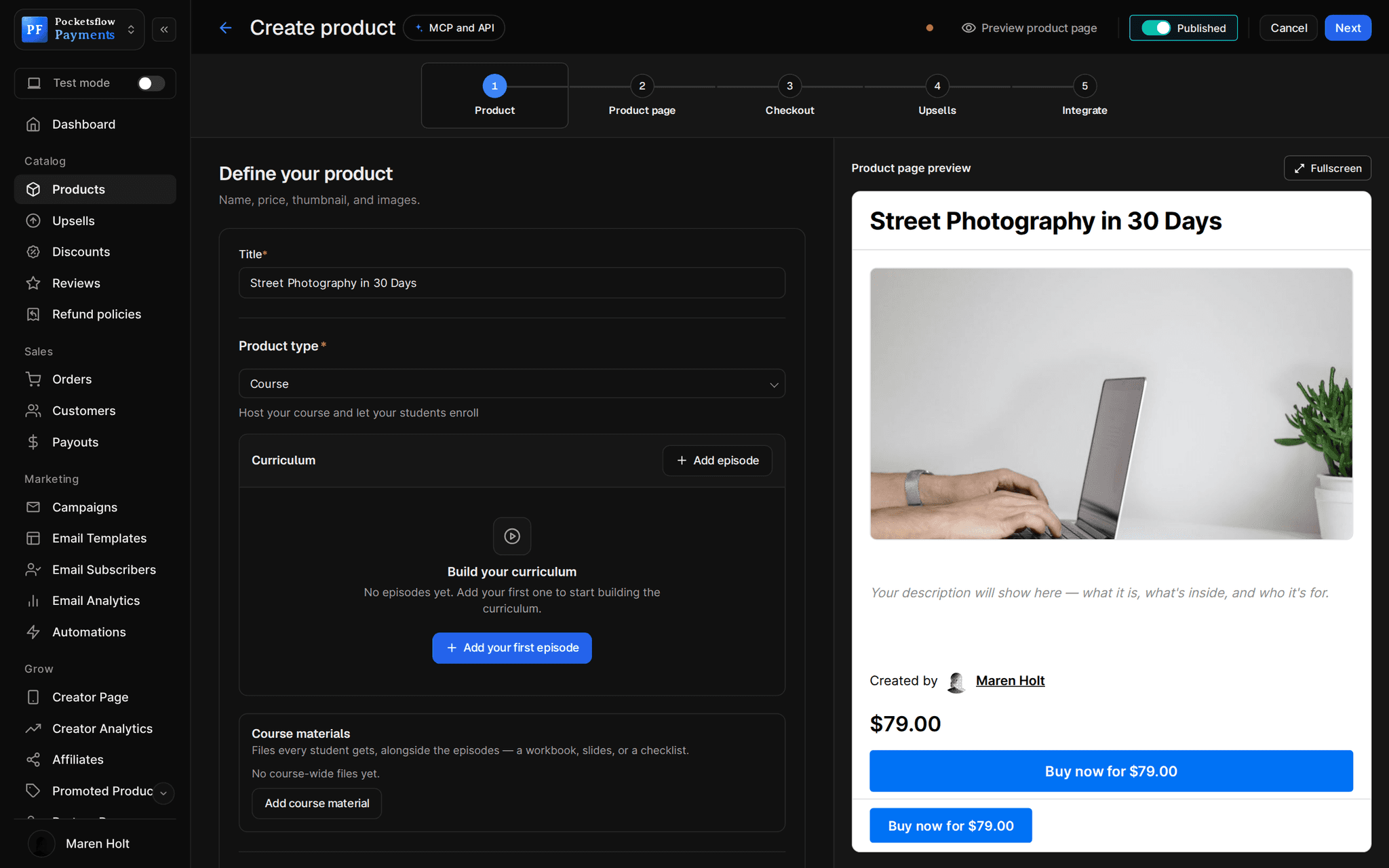 Create product wizard with the title Street Photography in 30 Days, product type Course and an empty curriculum (Build your curriculum, Add your first episode), course materials, and a $79.00 product page preview
