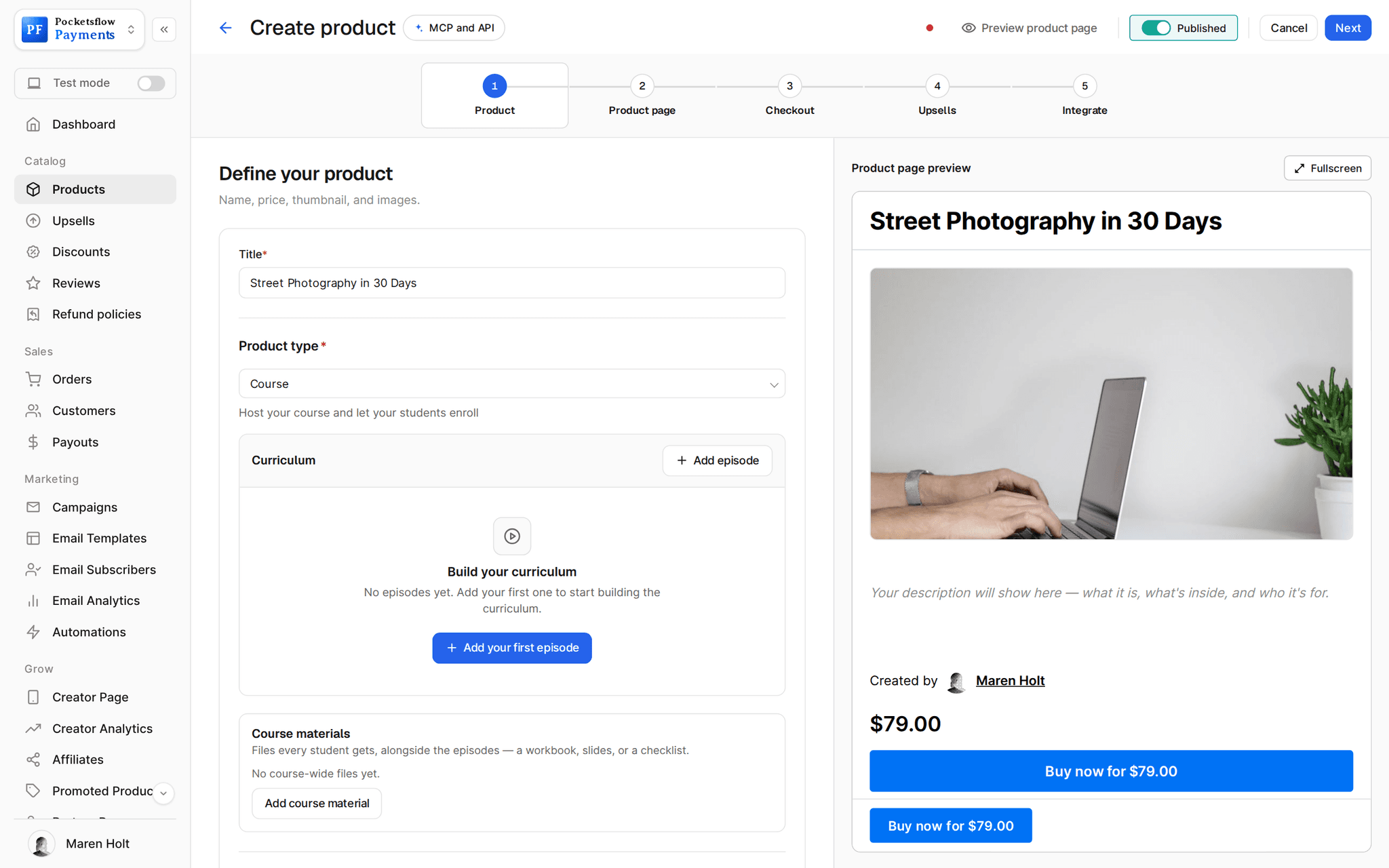 Create product wizard with the title Street Photography in 30 Days, product type Course and an empty curriculum (Build your curriculum, Add your first episode), course materials, and a $79.00 product page preview