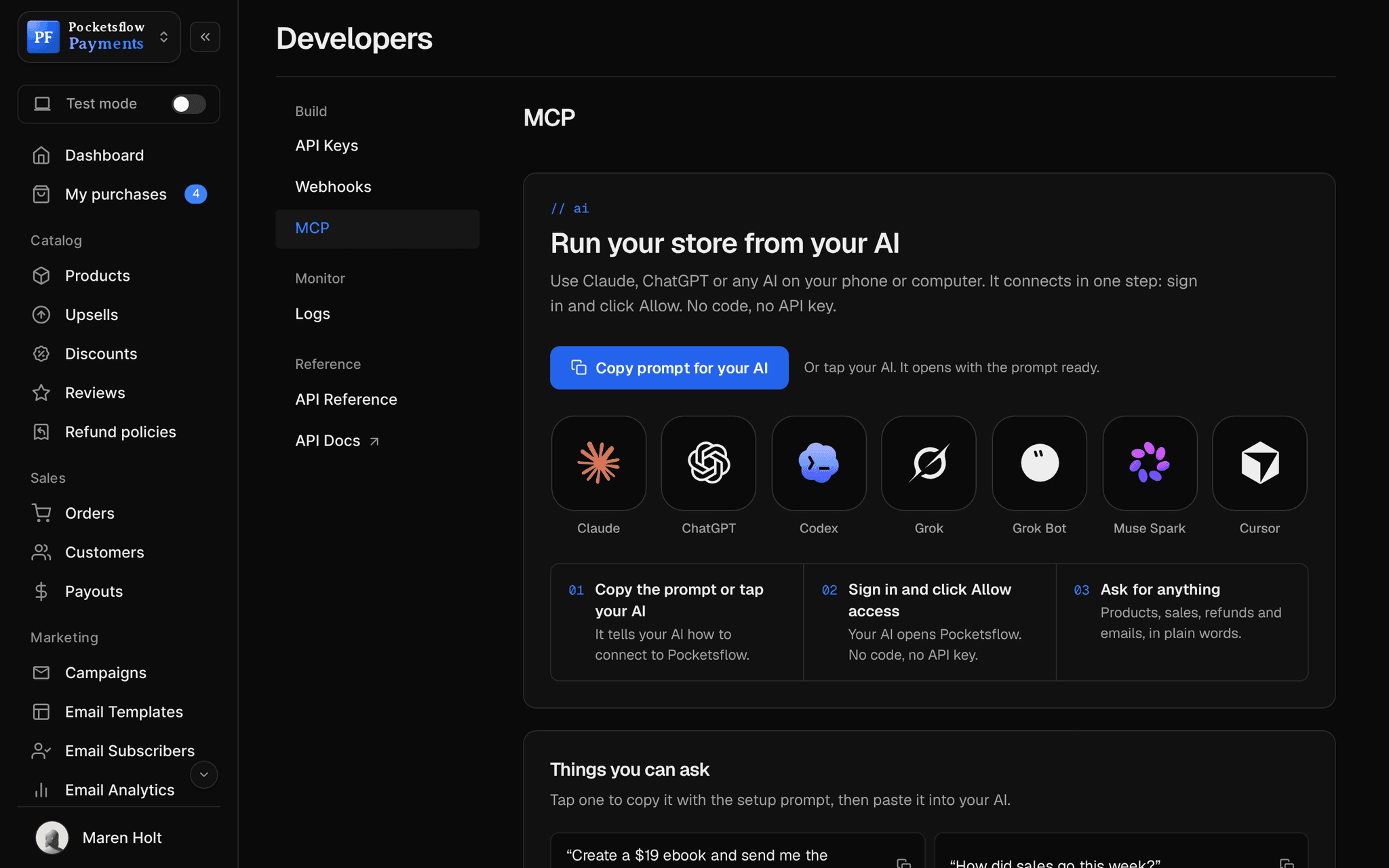 Developers, MCP: Run your store from your AI, a Copy prompt for your AI button, one-tap buttons for Claude, ChatGPT, Codex, Grok, Grok Bot, Muse Spark and Cursor, and three steps: copy the prompt, sign in and click Allow access, then ask for anything