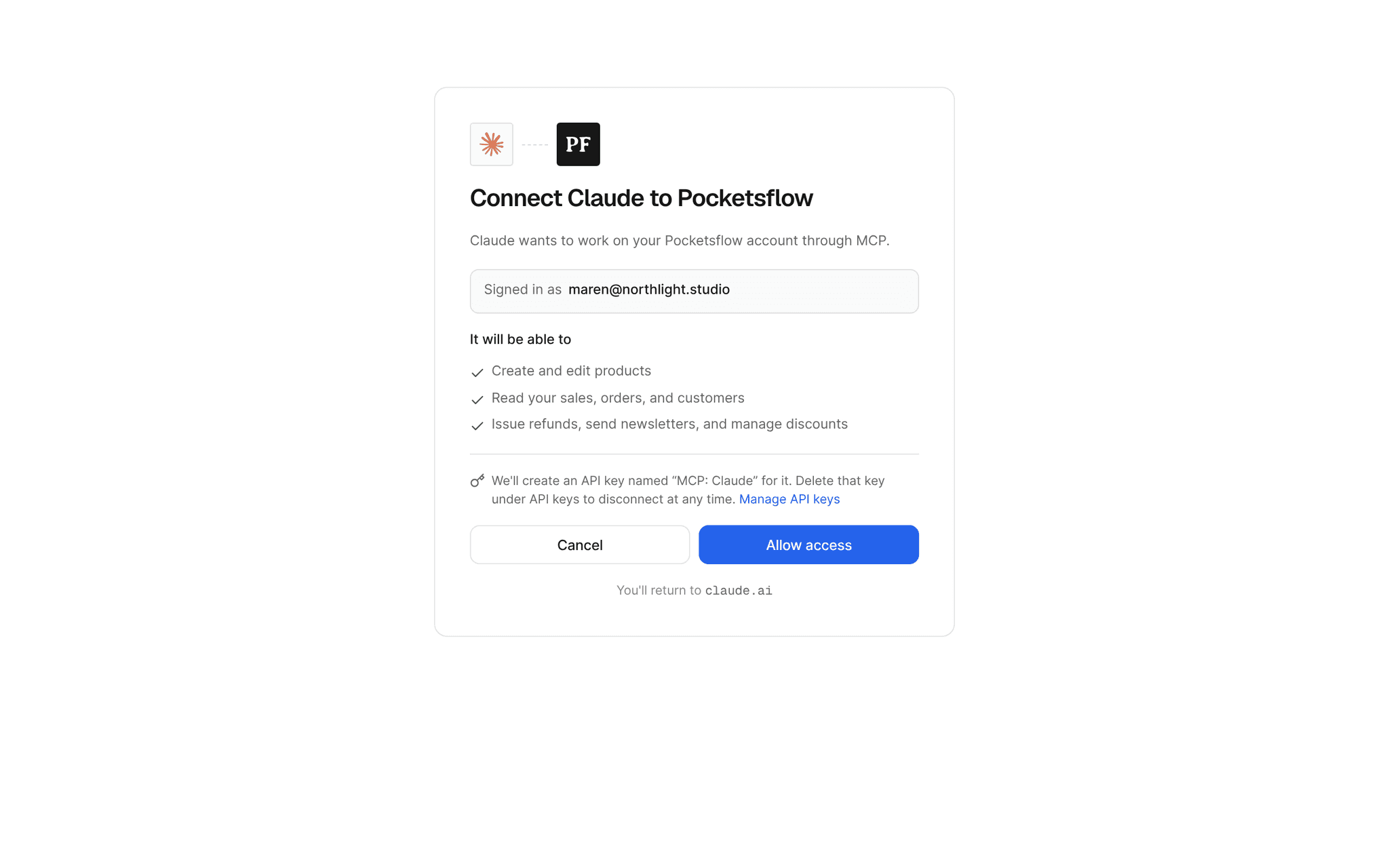 Connect Claude to Pocketsflow consent screen: signed in as maren@northlight.studio, it will be able to create and edit products, read sales, orders and customers, issue refunds, send newsletters and manage discounts, with Cancel and Allow access