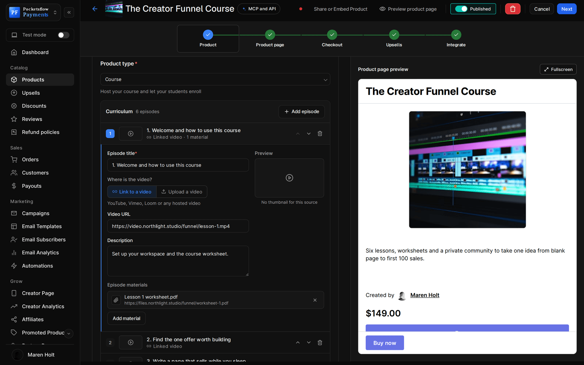 Course product editor for The Creator Funnel Course: Curriculum with 6 episodes and Add episode, episode 1 expanded with title, linked video URL, description and a worksheet attached, beside the product page preview