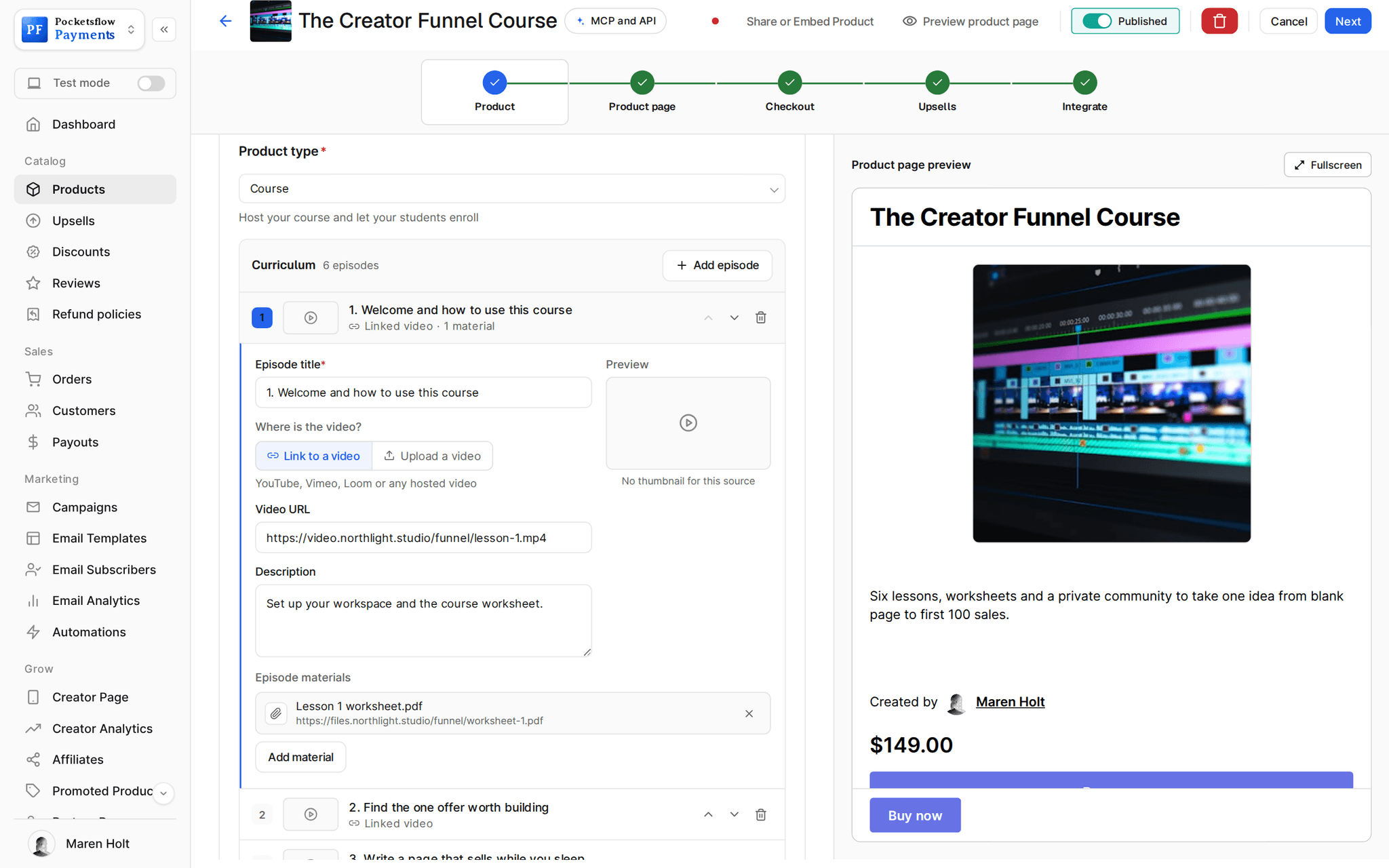 Course product editor for The Creator Funnel Course: Curriculum with 6 episodes and Add episode, episode 1 expanded with title, linked video URL, description and a worksheet attached, beside the product page preview